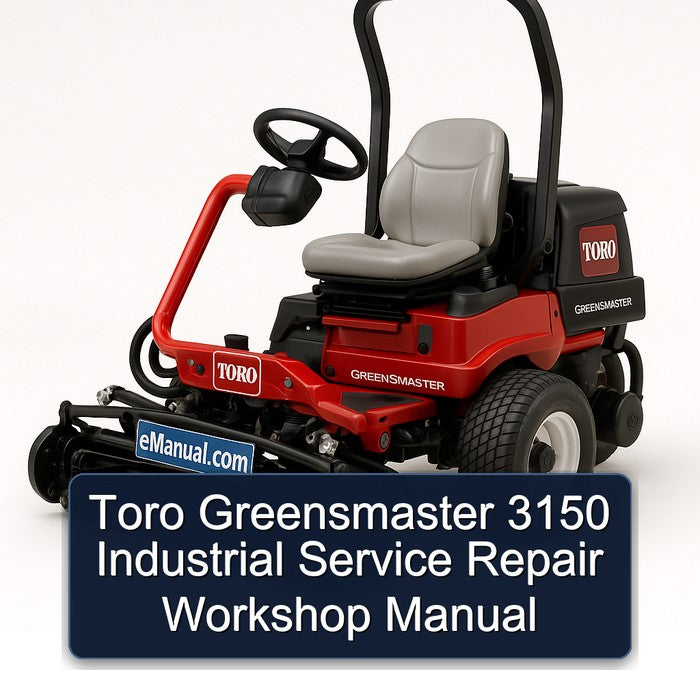Toro Greensmaster 3150 Industrial Service Repair Workshop Manual PDF