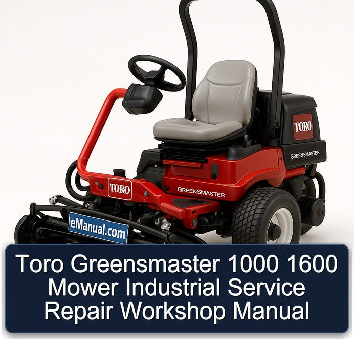 Toro Greensmaster 1000 1600 Mower Industrial Service Repair Workshop Manual PDF