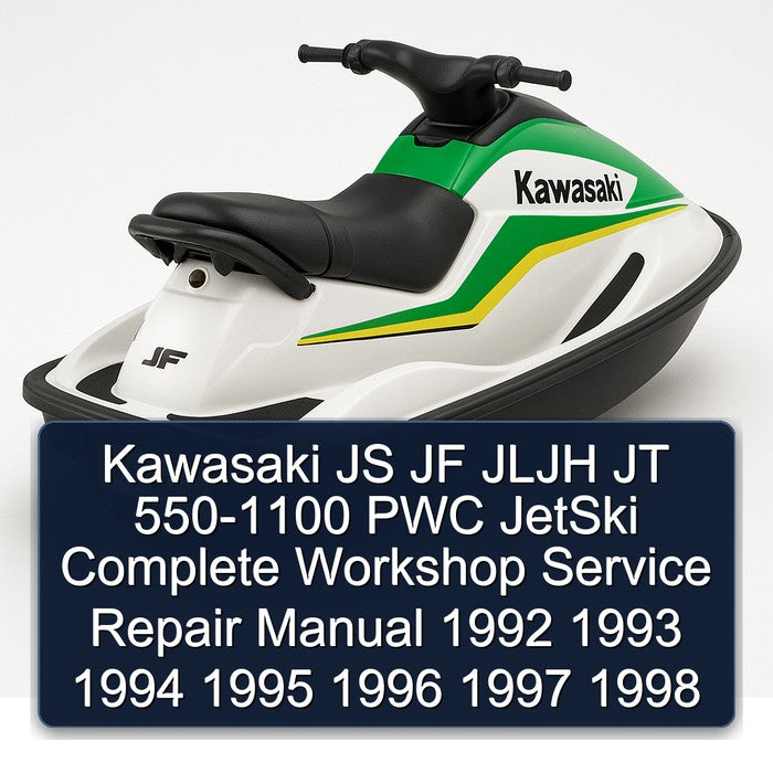 1992-1998 Kawasaki JS JF Jljh JT 550-1100 PWC Jetski Service Repair Workshop Manual PDF