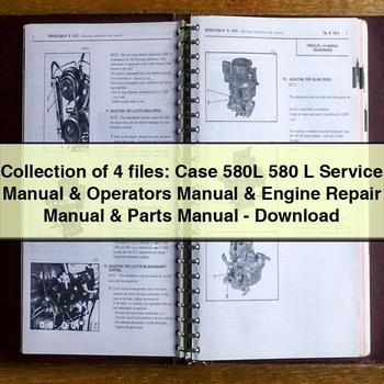 Collection 4 Files: Case 580L 580 L Operators Engine Parts Catalog PDF