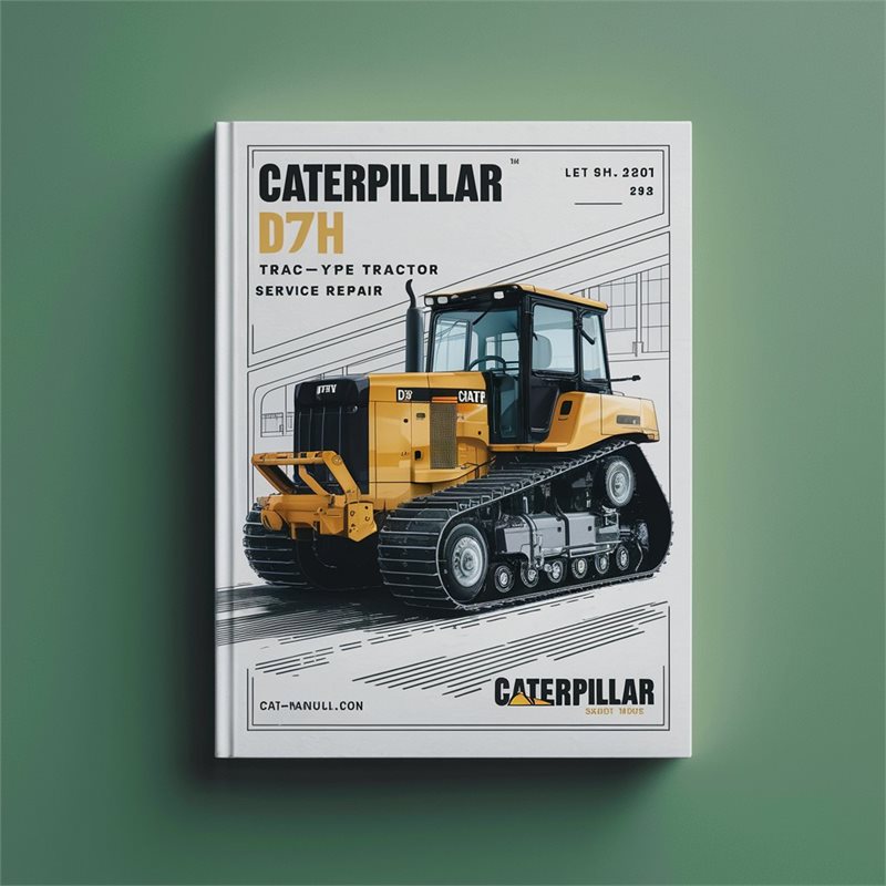 Caterpillar D7H TRACK-TYPE Tractor 3XG Mnl Service Repair Workshop Manual PDF