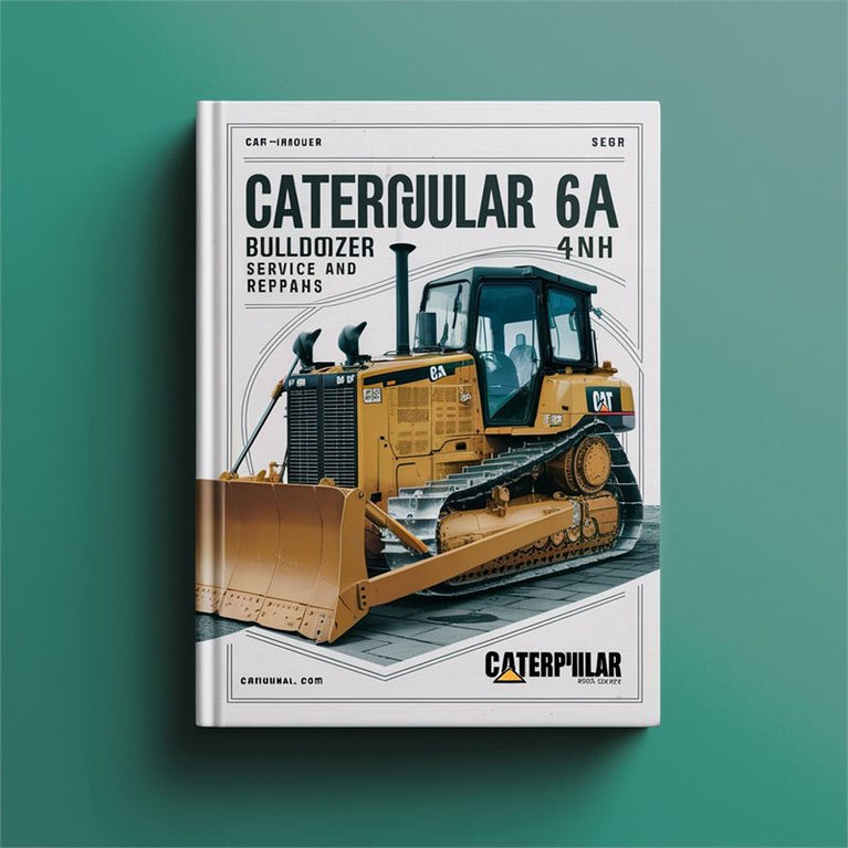 Caterpillar 6A Bulldozer 4NH Service Repair Workshop Manual PDF