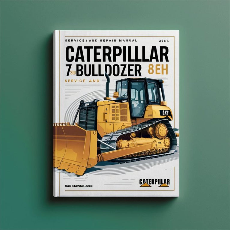 Caterpillar 7SU Bulldozer 8EH Service Repair Workshop Manual PDF