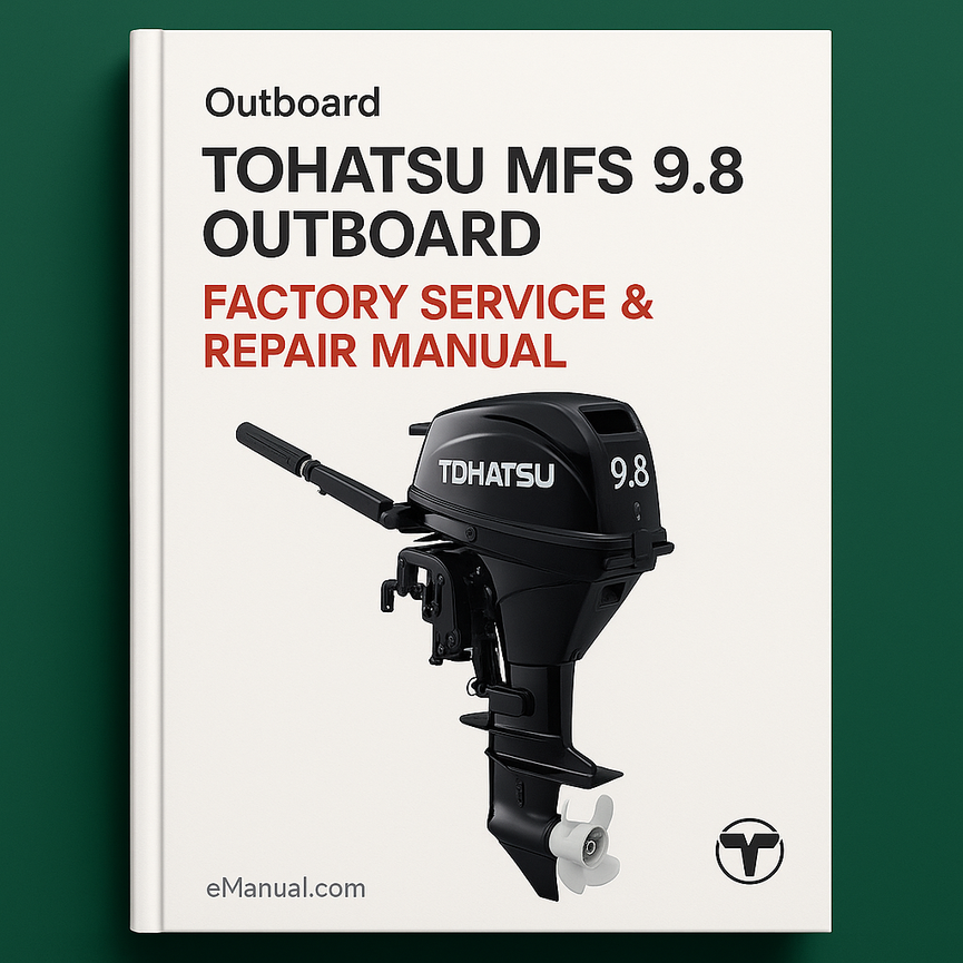 Tohatsu MFS 9.8 Outboard Factory Service Repair Manual
