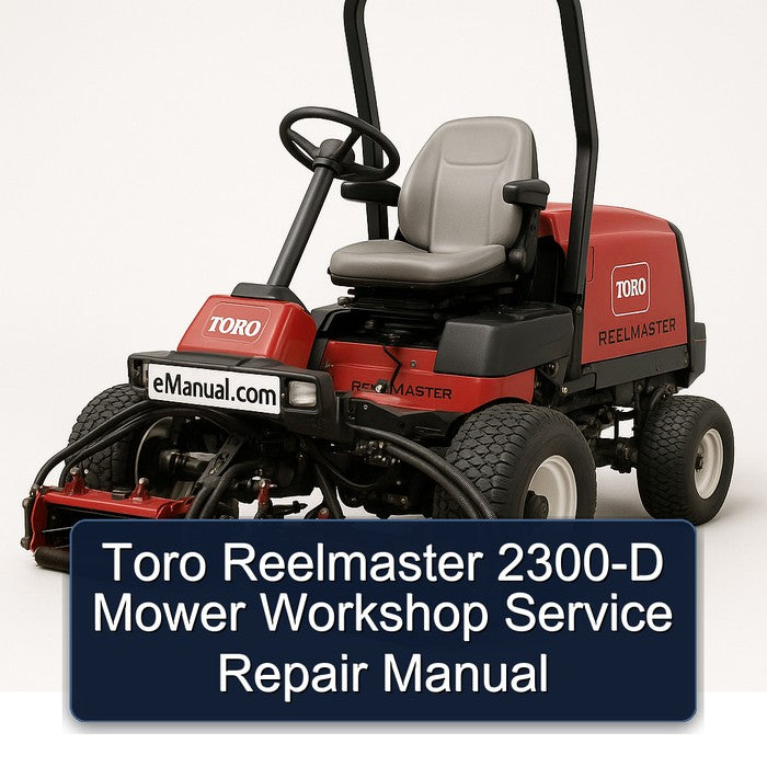 Toro Reelmaster 2300-D Mower Service Repair Workshop Manual PDF