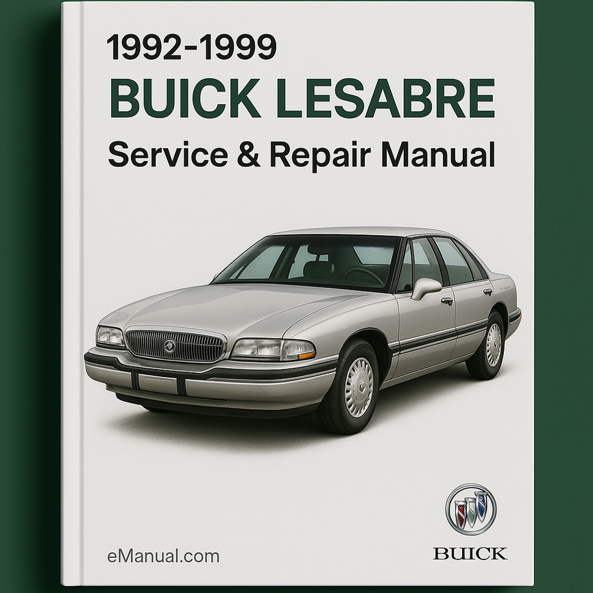 1992-1999 BUICK LESABRE Service & Repair Manual