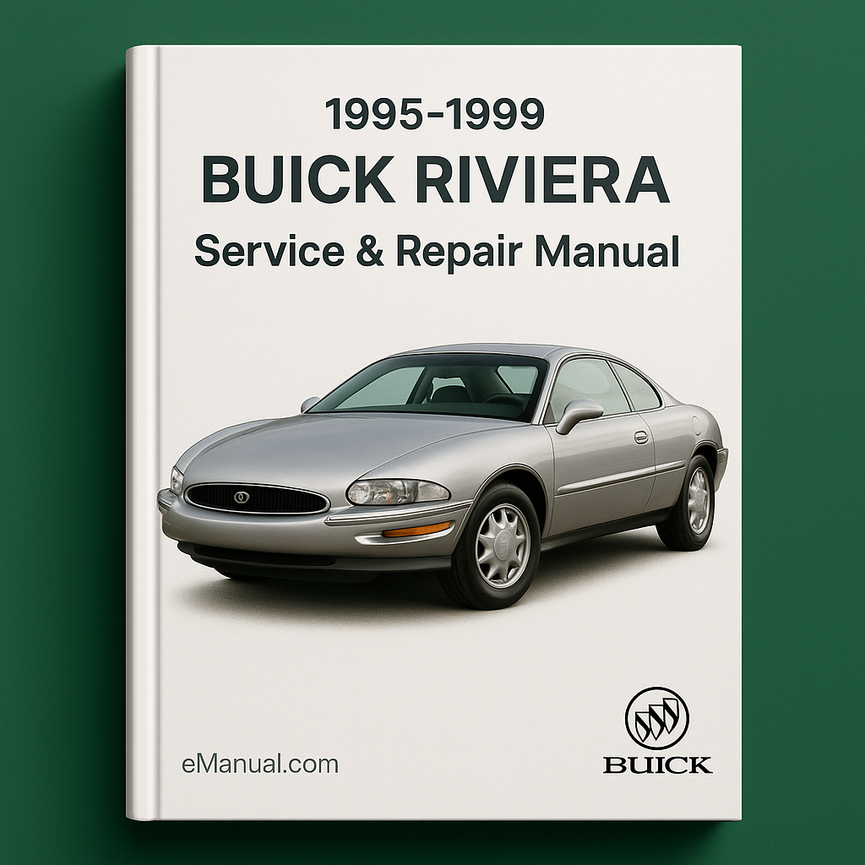 1995-1999 BUICK RIVIERA Service & Repair Manual