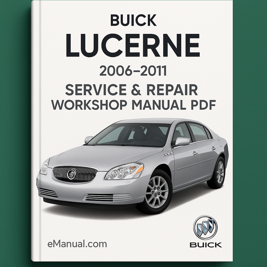 Buick Lucerne 2006-2011 Service Repair Workshop Manual Pdf