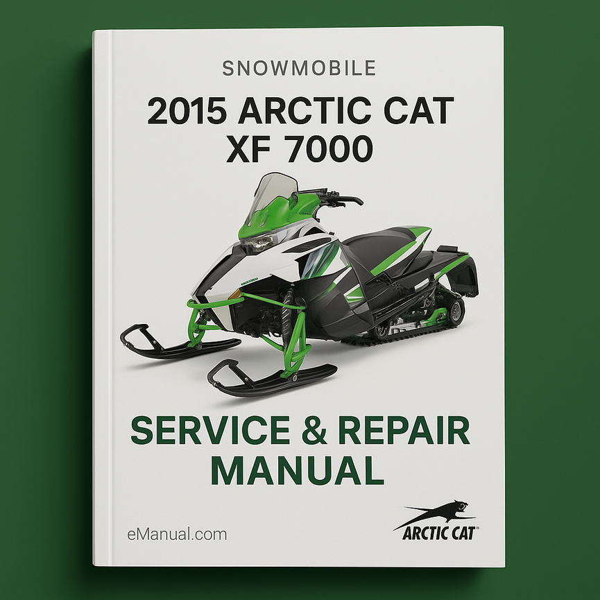 2015 Arctic CAT Snowmobile XF 7000 Service Repair Manual