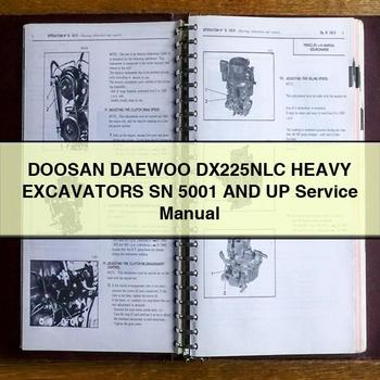 Doosan Daewoo DX225NLC Heavy Excavators SN 5001 UP Service Repair Workshop Manual PDF