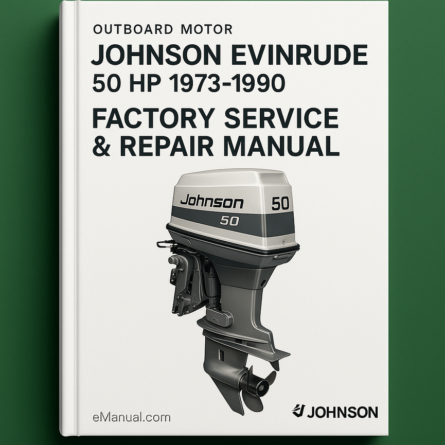 Johnson Evinrude 50 HP 1973-1990 Factory Service Repair Manual