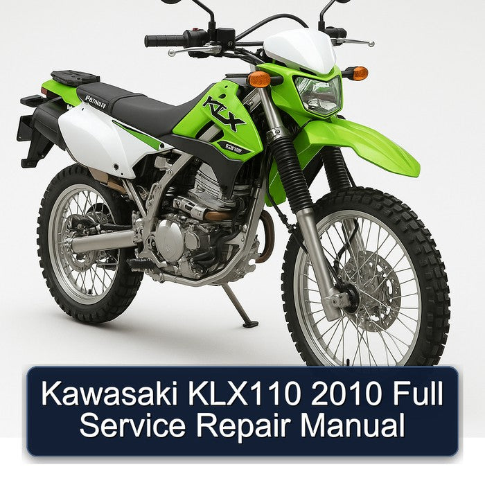 2010 Kawasaki KLX Series KLX110 Service Repair Workshop Manual PDF