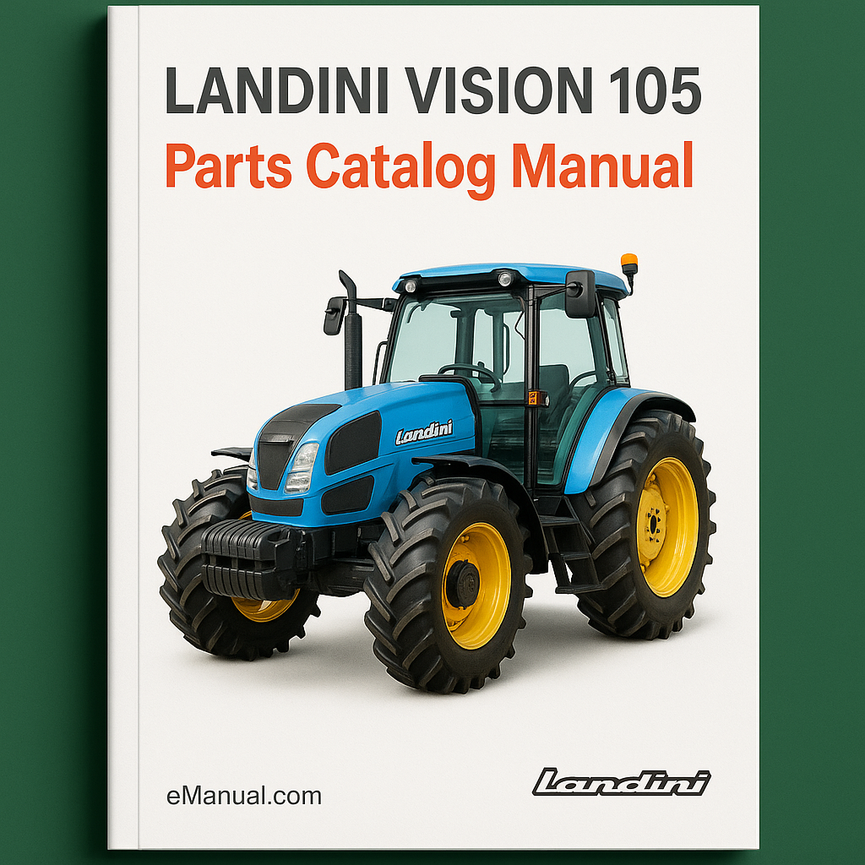 Landini Vision 105 Parts Catalog Manual