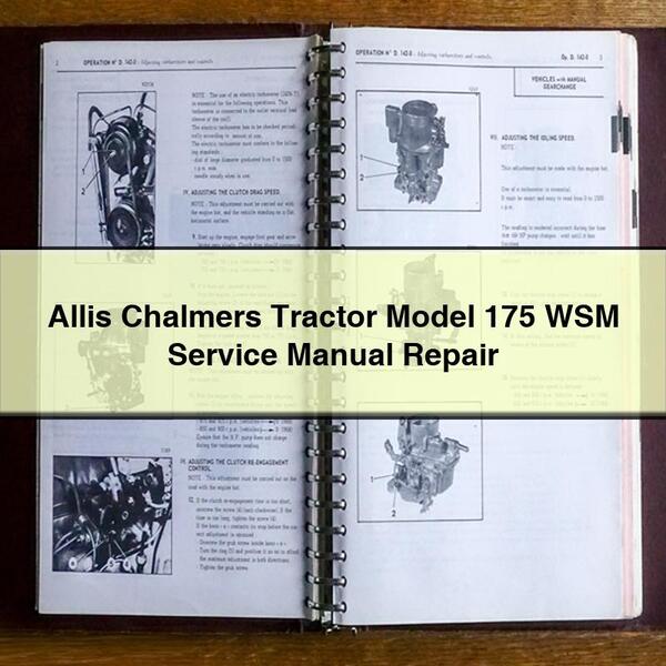 Allis Chalmers Tractor Model 175 WSM Service Manual Repair