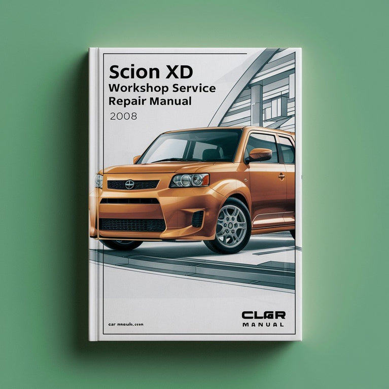 Scion xD Workshop Service Repair Manual 2008-2010 PDF Download