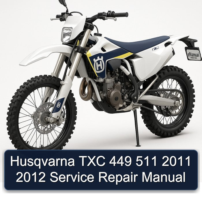 2011-2012 Husqvarna TXC Models 449 511 Service Repair Workshop Manual PDF