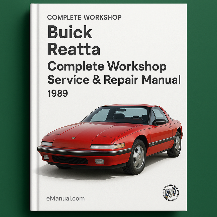 Buick Reatta Complete Workshop Service Repair Manual 1989