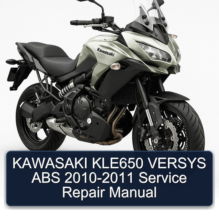 2010-2011 Kawasaki Versys KLE650 ABS Service Repair Workshop Manual PDF