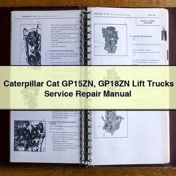Caterpillar CAT GP15ZN GP18ZN Lift Trucks Service Repair Workshop Manual PDF