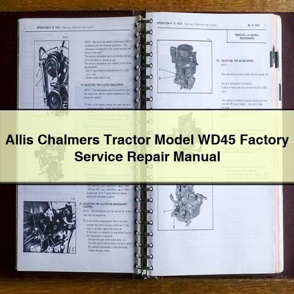 Allis Chalmers Tractor Model WD45 Factory Service Repair Manual