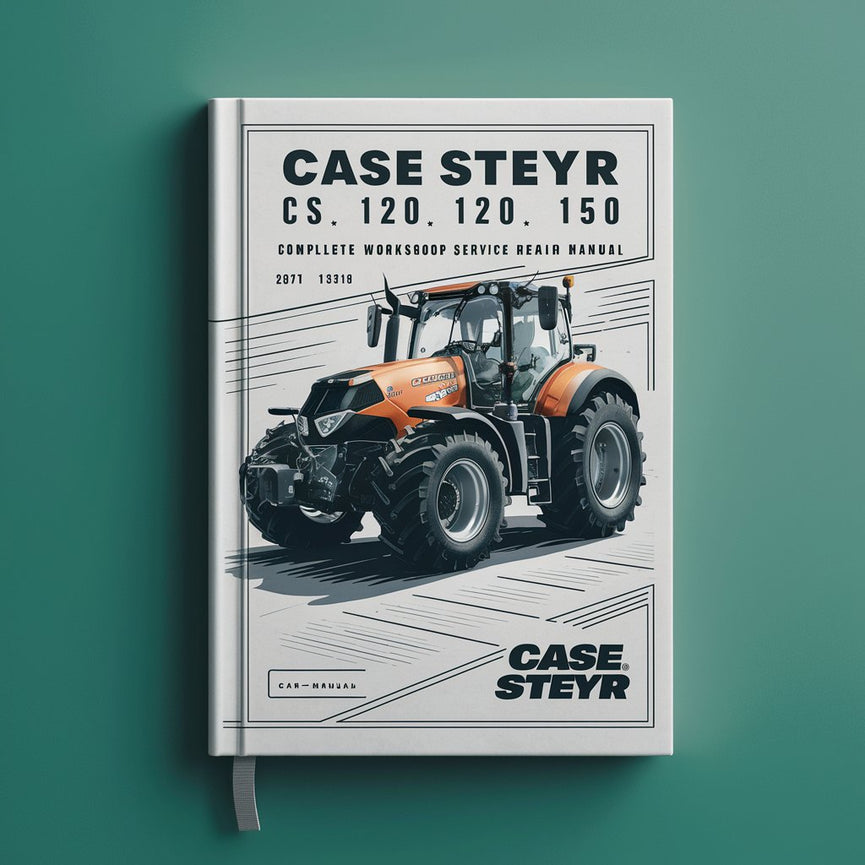 Case Steyr CS 110 120 130 150 CS110 Tractor Complete Workshop Service Repair Manual