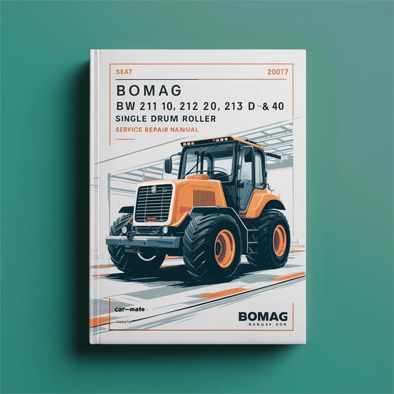2007 Bomag BW 211 D-40 212 213 Single Drum Roller SN 10158244 UP Service Repair Workshop Manual PDF