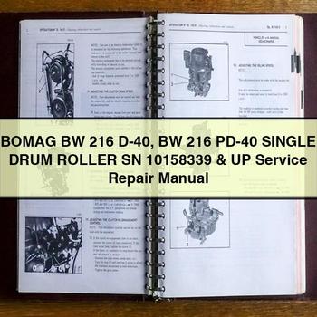 Bomag BW 216 D-40 PD-40 Single Drum Roller SN 10158339 UP Service Repair Workshop Manual PDF