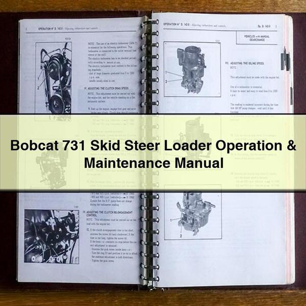 Bobcat 731 Skid Steer Loader Operation & Maintenance Manual