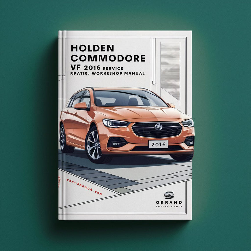 Holden Commodore VF 2016 Service- und Reparaturhandbuch für die Werkstatt PDF herunterladen