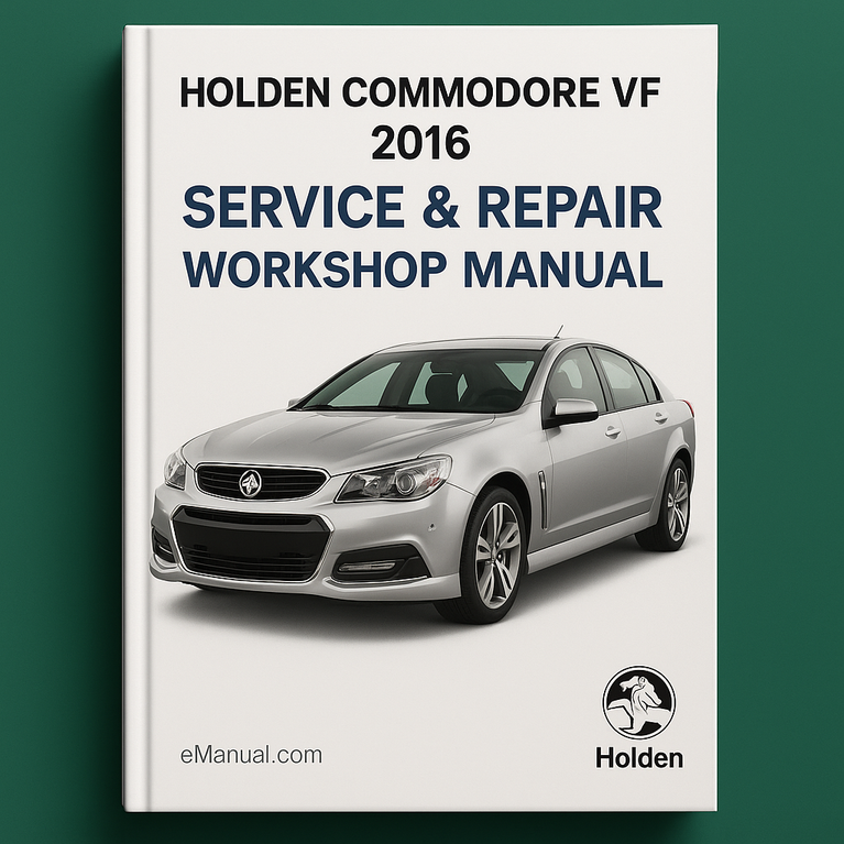 Holden Commodore VF 2016 Service- und Reparaturhandbuch für die Werkstatt PDF herunterladen