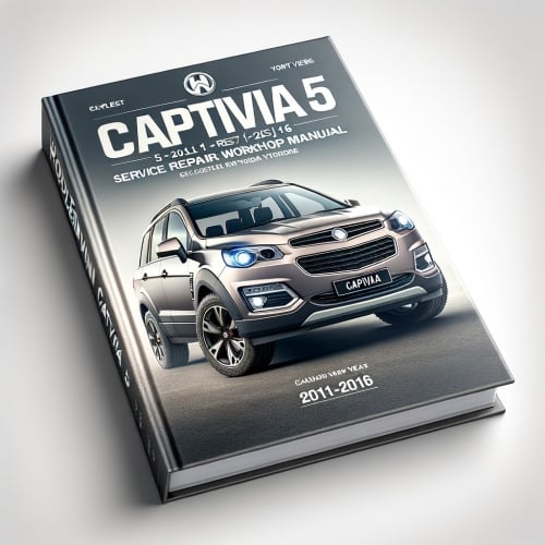 Holden Captiva 5 2011-2016 Service Repair Workshop Manual PDF Download