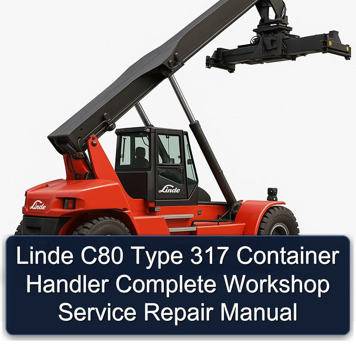 Linde C80 Type 317 Container Handler Service Repair Workshop Manual PDF