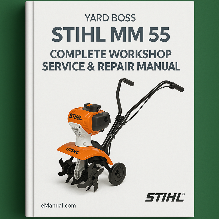 Stihl MM55 Yard Boss Complete Workshop Service Repair Manual