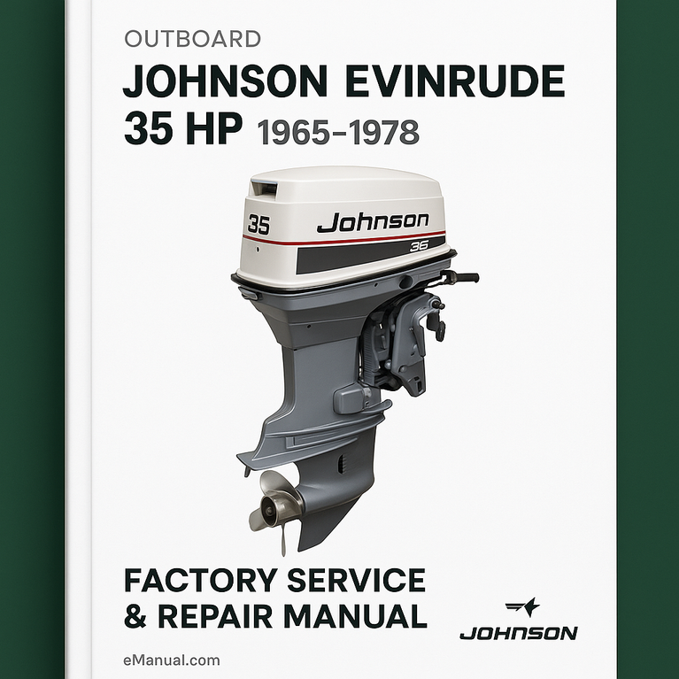 Johnson Evinrude 35 HP 1965-1978 Factory Service Repair Manual