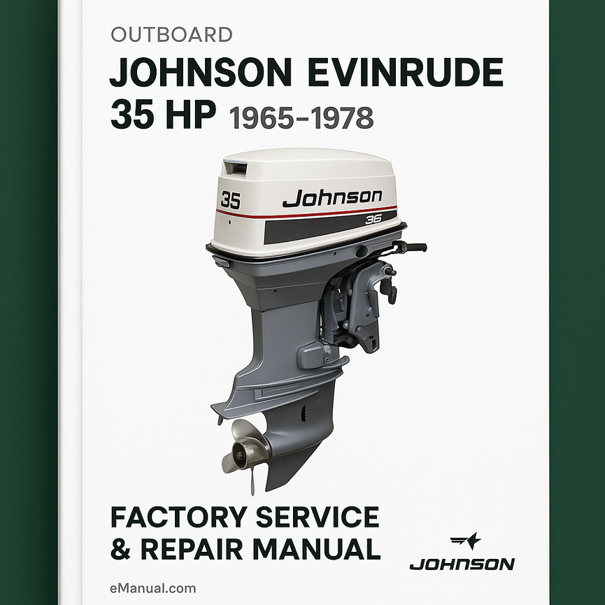 Johnson Evinrude 35 HP 1965-1978 Factory Service Repair Manual