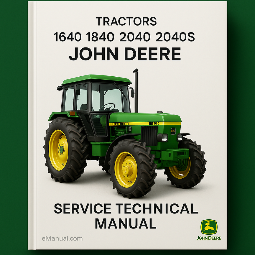 John Deere 1640 1840 2040 2040S Tractors Service Technical Manual(TM4363)