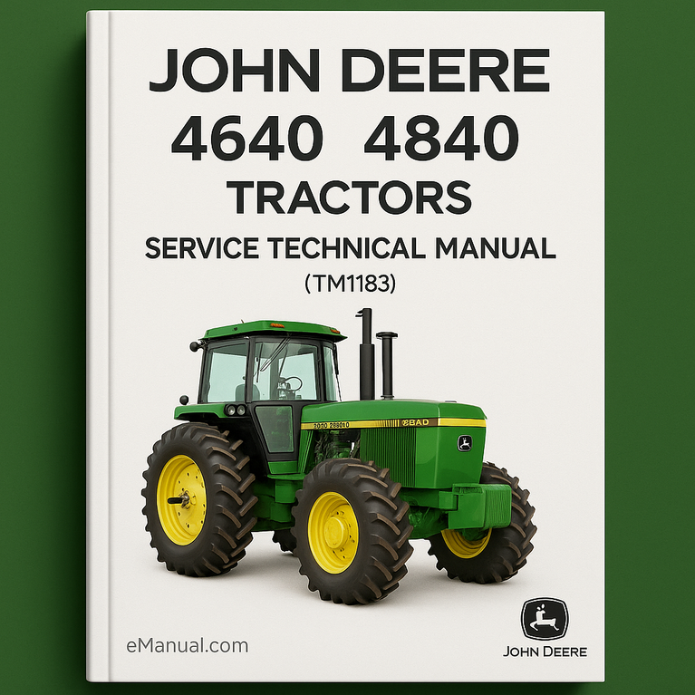 John Deere 4640 4840 Tractors Service Technical Manual(TM1183)