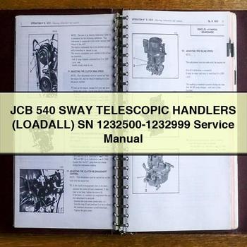 JCB 540 SWAY TELESCOPIC Handlers (LOADALL) SN 1232500-1232999 Service Repair Manual