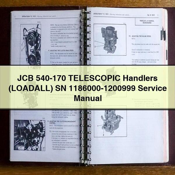 JCB 540-170 TELESCOPIC Handlers (LOADALL) SN 1186000-1200999 Service Repair Manual