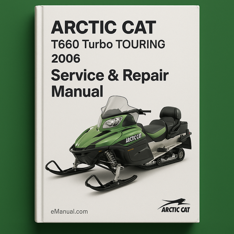 Arctic Cat T660 Turbo TOURING 2006 Service Repair Manual