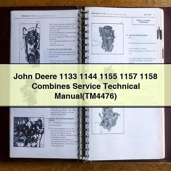 John Deere 1133 1144 1155 1157 1158 Combines Service Technical Manual(TM4476)