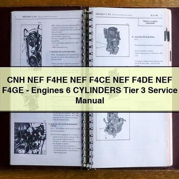 CNH NEF F4HE NEF F4CE NEF F4DE NEF F4GE-Engines 6 CYLINDERS Tier 3 Service Repair Manual