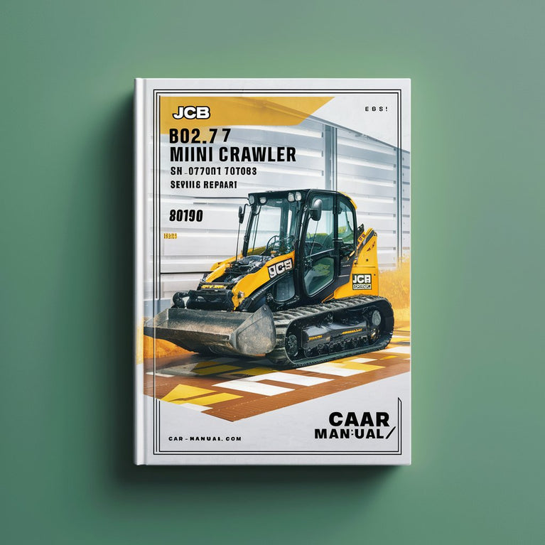 JCB 802.7 Mini Crawler ExcavatorS SN 0747001-0747083 Service Repair Manual