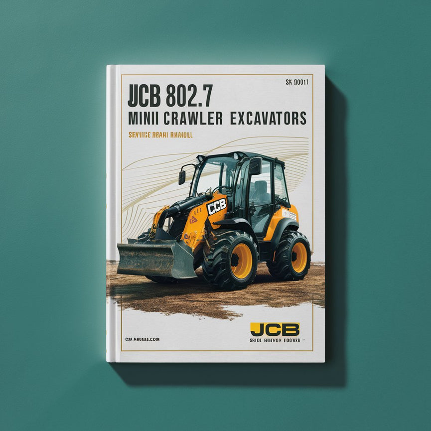 JCB 802.7 Mini Crawler ExcavatorS SN M747001 ON Service Repair Manual