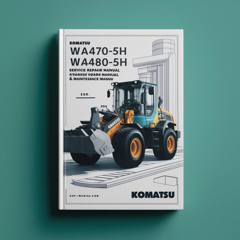 Komatsu WA470-5H WA480-5H Wheel Loader Service Repair Manual + Operation & Maintenance Manual