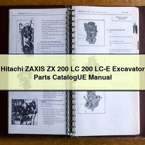 Hitachi ZAXIS ZX 200 LC 200 LC-E Excavator Parts CatalogUE Manual