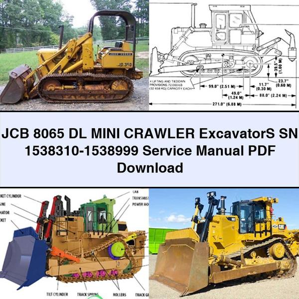 JCB 8065 DL Mini Crawler ExcavatorS SN 1538310-1538999 Service Repair Manual