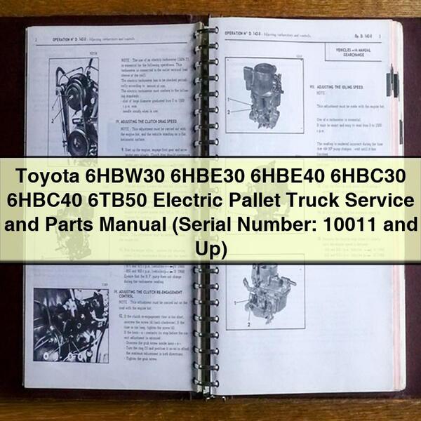 Toyota 6hbw30 6hbe30 6hbe40 6hbc30 6hbc40 6tb50 Electric Pallet Truck Parts (serial Number: 10011 Up) Catalog PDF