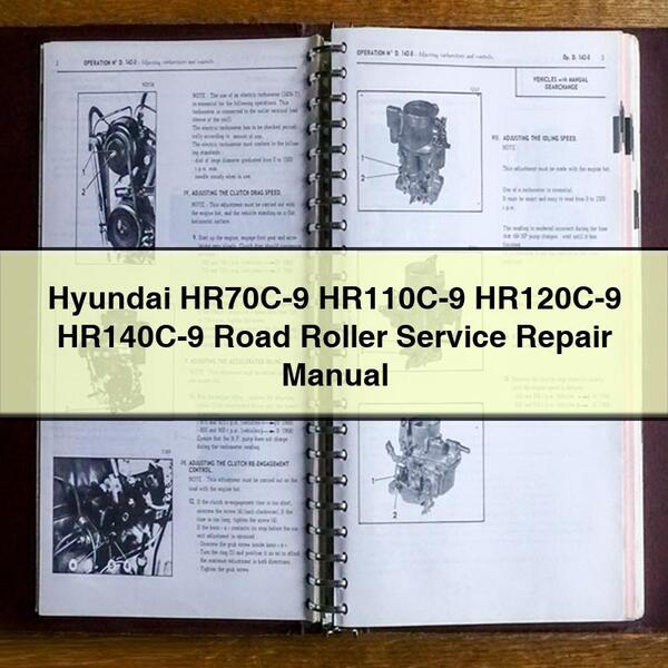 Hyundai HR70C-9 HR110C-9 HR120C-9 HR140C-9 Road Roller Service Repair Manual