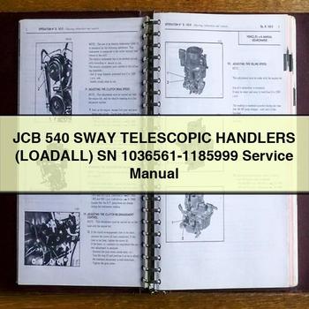 JCB 540 SWAY TELESCOPIC Handlers (LOADALL) SN 1036561-1185999 Service Repair Manual